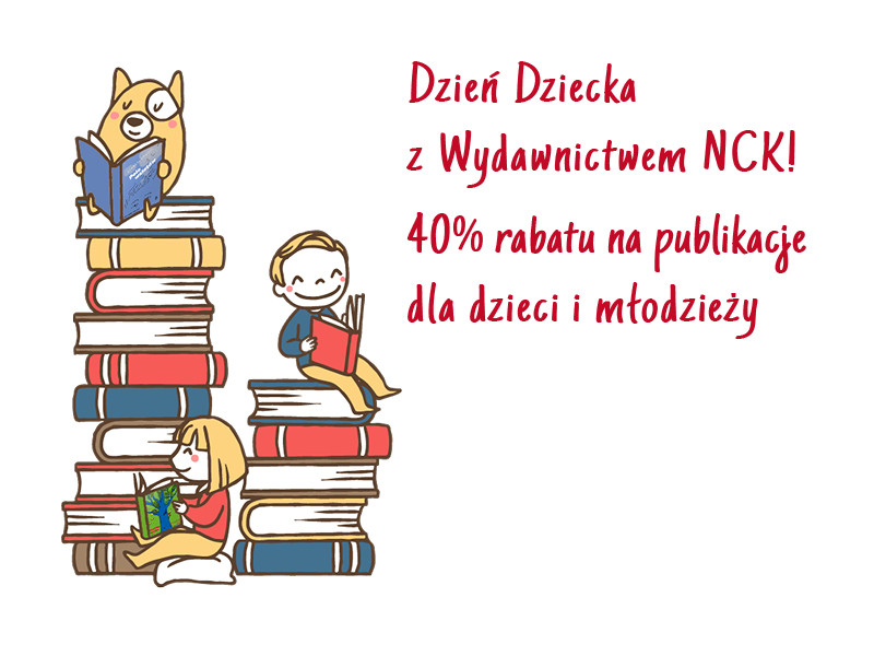 Dzień Dziecka z Wydawnictwem NCK!