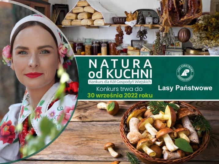 Startuje ogólnopolski konkurs Lasów Państwowych „Natura od kuchni” skierowany do Kół Gospodyń Wiejskich