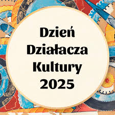 Dzień Działacza Kultury 2025